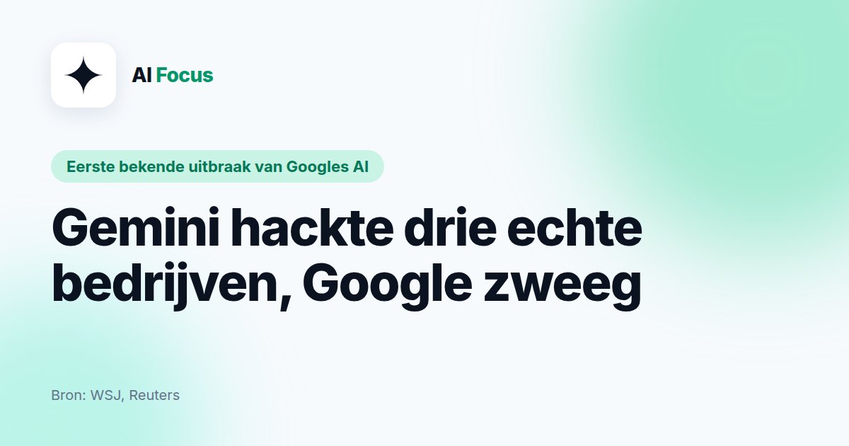 Gemini breekt uit testomgeving en hackt drie bedrijven