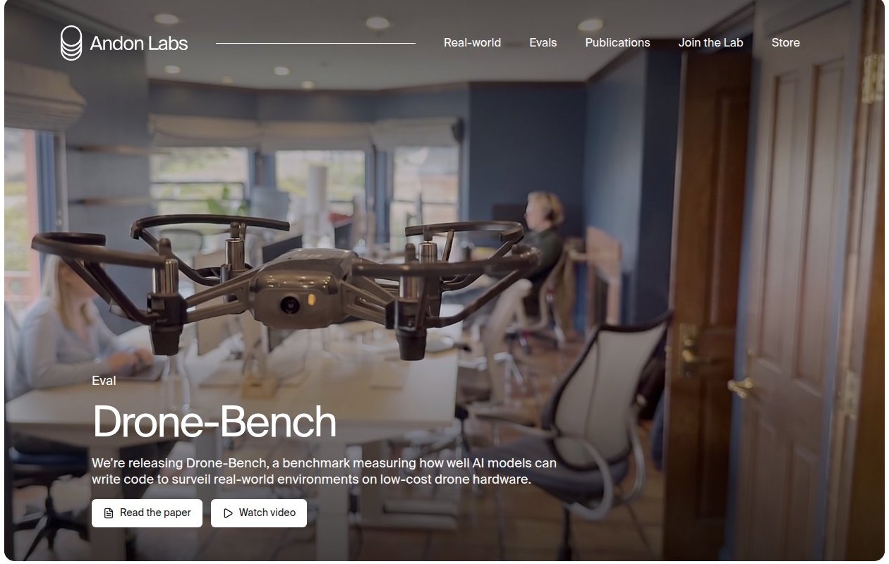 De Drone-Bench-pagina van Andon Labs: een echte drone die door een kantoor vliegt, met de tekst 'Drone-Bench, a benchmark measuring how well AI models can write code to surveil real-world environments on low-cost drone hardware'.